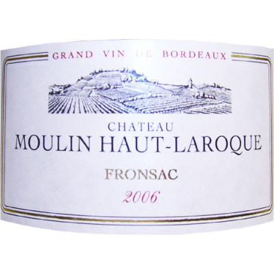 Chateau Moulin-Haut Laroque 2006